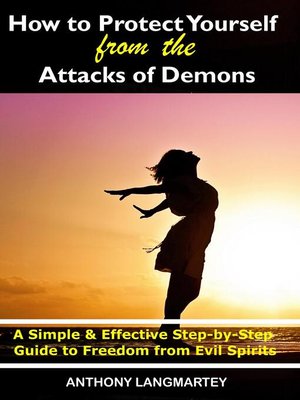 cover image of How to Protect Yourself from the Attacks of Demons